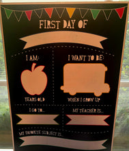 Load image into Gallery viewer, First Day of school dry erase sign
