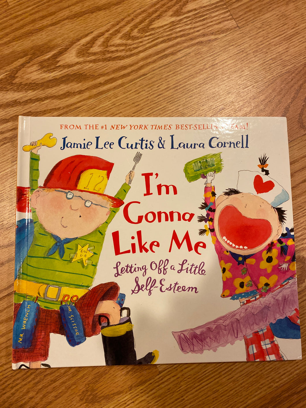 I'm Going to Like Me!  NEW! Book by Jamie Lee Curtis