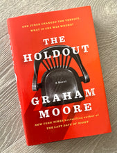 Load image into Gallery viewer, The Holdout a Novel by Graham Moore
