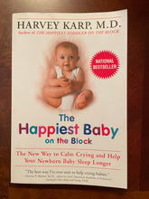 Load image into Gallery viewer, The happiest baby on the Block by Harvey Karp, MD
