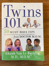 Load image into Gallery viewer, Twins 101 50 must have tips for pregnancy through early childhood
